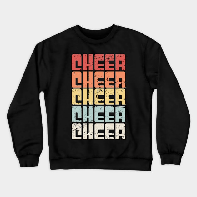 CHEER | Retro Vintage Cheerleading Cheerleader Crewneck Sweatshirt by MeatMan